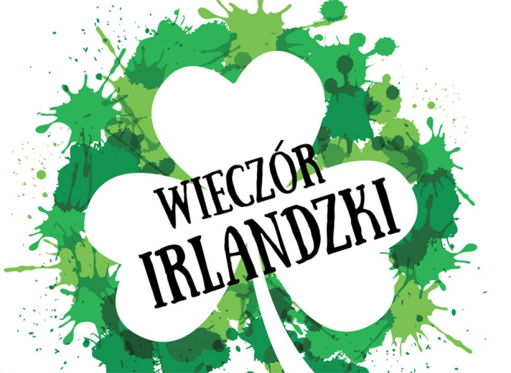 Wieczór irlandzki w Grójcu!