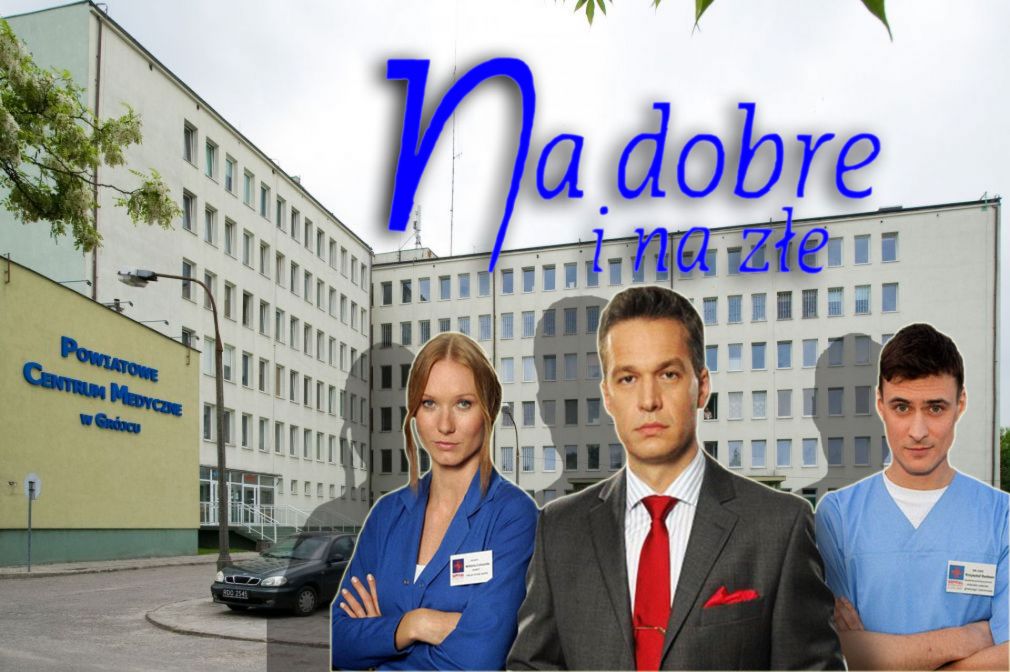 Grójeckie „Na dobre i na złe”