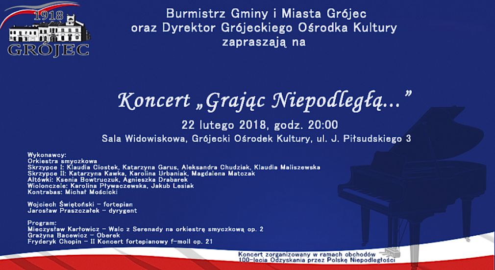 Koncert &quot;Grając Niepodległą...&quot;