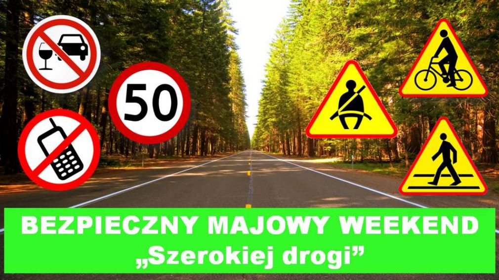 Majówka na drogach - szerokiej drogi